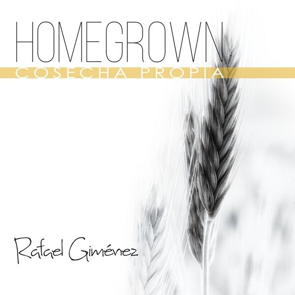 Cover art for Homegrown - Cosecha Propia
